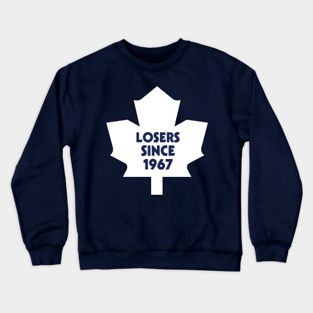 Losers Since 1967 Blue Crewneck Sweatshirt by tsengaus